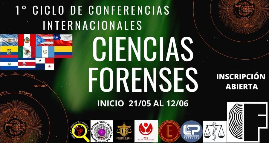 Participación en el 1° Ciclo de Conferencias Internacionales de Ciencias Forenses